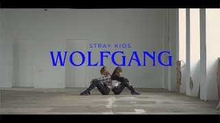 Stray Kids - WOLFGANG / Yeji Kim X Woonha Choreography / Dance Cover