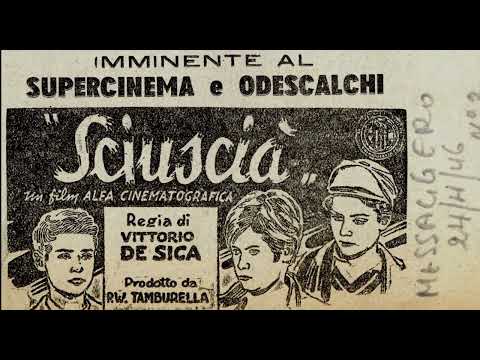 Vittorio De Sica annuncia in radio 'Sciuscià' (27 aprile 1946)