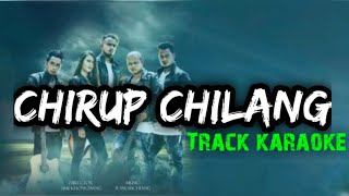 Chirup Chilang pnar song karaoke