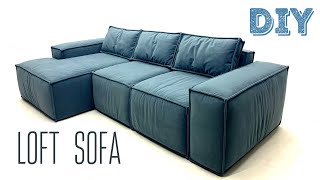 :      LOFT / How to make a SOFA in the LOFT style
