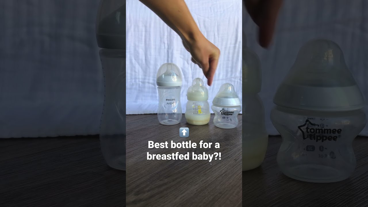 Best Baby Bottle For Breastfed Babies Momlife Parenting Babybottle Shorts