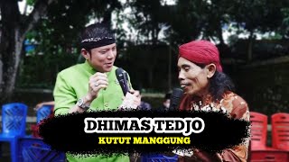 DHIMAS TEDJO - LANGGAM KUTUT MANGGUNG