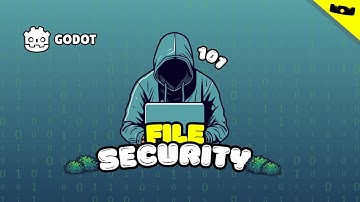 Secure your Save Files in Godot