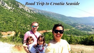 ROAD TRIP TO CROATIA DURING OUR SUMMER HOLIDAY AT THE DALMATIAN COAST