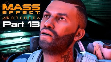 Mass Effect Andromeda Walkthrough Part 13 - The Eos Vault ( PC Gameplay Commentary)