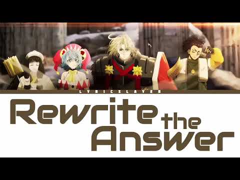 The Exiled Heavy Knight Knows How to Game the System Opening Lyrics | Rewrite the Answer | 常闇トワ