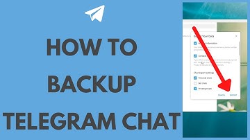 How to Backup Telegram Chat