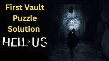 First Vault Puzzle Solution in Hell is Us – Step by Step Guide