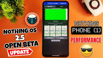 Nothing Phone (1) Performance After Nothing OS 2.5 Open beta 1 Android 14 Update 🔥