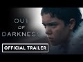 Out of Darkness - Official Trailer (2024) Safia Oakley-Green, Kit Young, Chuku Modu, Lola Evans