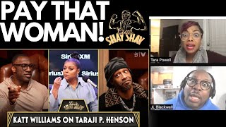 It's Ridiculous! Pay that Woman! Our Thoughts on Katt Williams on Taraji P. Henson Club Shay Shay