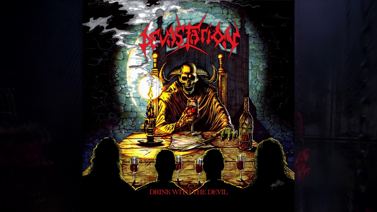 DEVASTATION (Bel) - Drink with the Devil | デス/スラッシュ