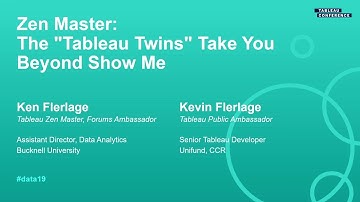 Zen Master: The "Tableau Twins" Take You Beyond Show Me