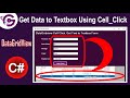 DataGridView CellClick Event | How to Get Selected Row Values From DataGridView Into TextBox in C#