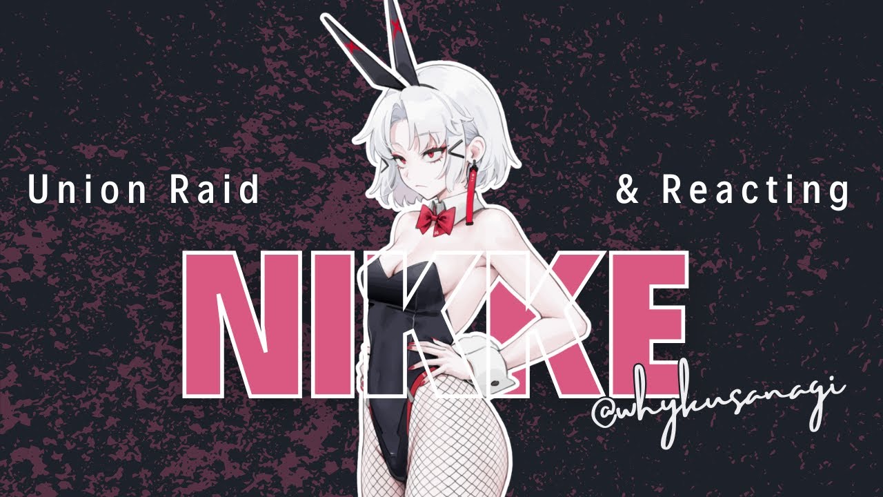 CatKiss Union Raid & Azur Promila Reaction! Nikke YouTube