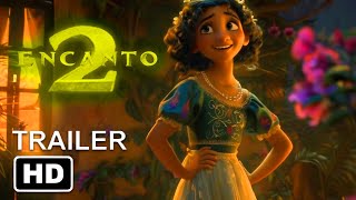 Encanto 2 trailer movie teaser one movies
