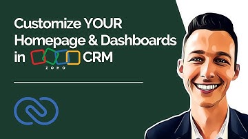 Zoho CRM Dashboards & Homepage Customization