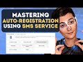  unlocking the secret mastering autoregistration with sms activation services 