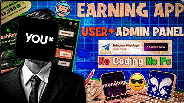 Make a Telegram Mini Earning Bot + Admin Panel | AI + Monetag Ads (Step-by-Step)