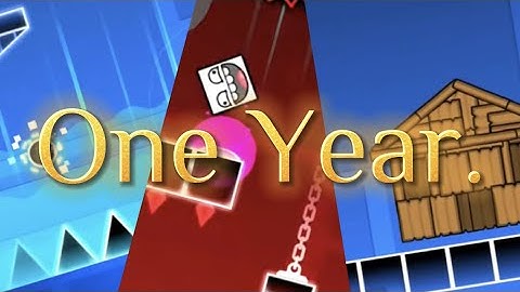 one whole year of creating. | history of the entire world, i guess geometry dash preview #19