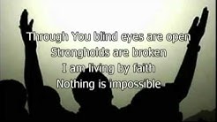 Nothing is Impossible - Planetshakers (Worship with lyrics) (Feat. Israel Houghton)  - Durasi: 4.05. 