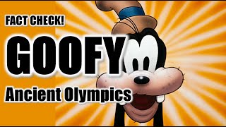 Fact Check Goofy And The Ancient Olympics