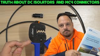 How to install an MC4 connector and do you need DC isolators ???  Solar System Opinions