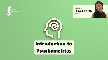 Hannah Hussain - Introduction to Psychometrics