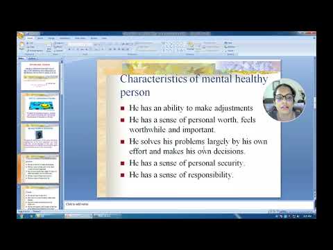 CHARACTERISTICS OF MENTALLY HEALTHY PERSON