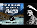 Tiktok - Anna Louise Strong on Geographic similarities USA &amp; USSR