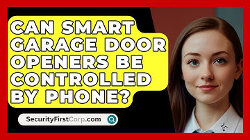 Can Smart Garage Door Openers Be Controlled By Phone? - SecurityFirstCorp.com
