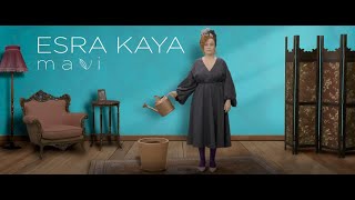 Esra Kaya - Mavi