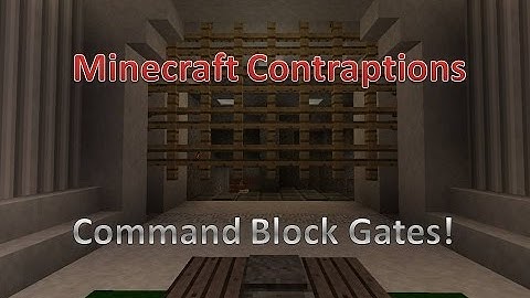 Minecraft Contraptions - Simple Command Block Gate