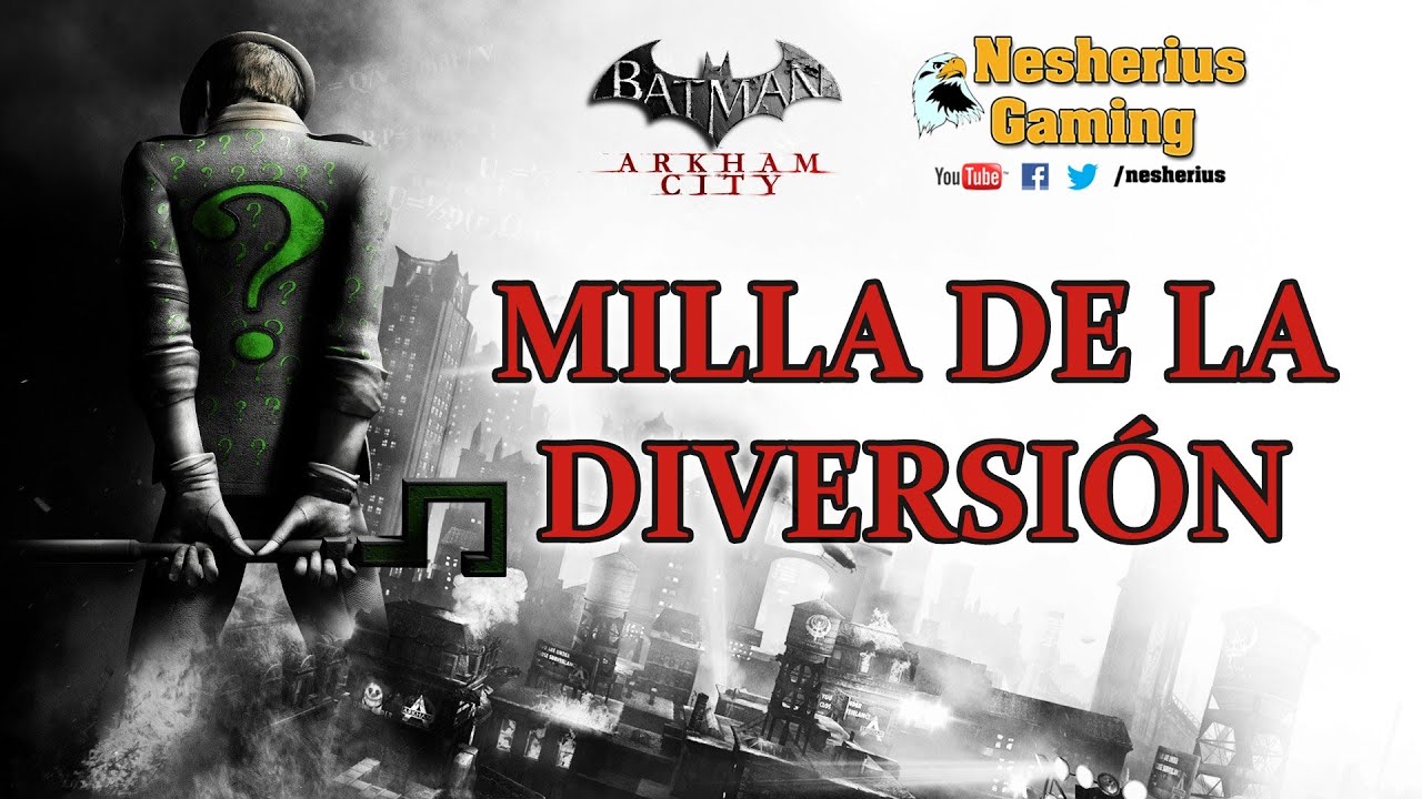 Batman Arkham City: Secretos del Riddler - Milla de la Diversión - YouTube