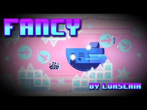 Fancy By Lorserix Geometry Dash 