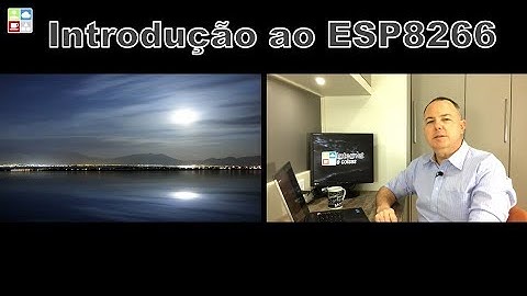 ESP8266 Introdução - Internet e Coisas #2