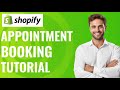 NEW! HOW TO ADD SHOPIFY BOOKING APOINTMENT APP TUTORIAL (2025)