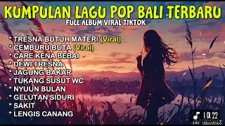 KUMPULAN LAGU BALI TERBARU 20251 #lagubali #djremixmusic #djbali #djremixbali