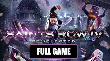Saints Row 4: Re-Elected [Full Game | No Commentary] PS4