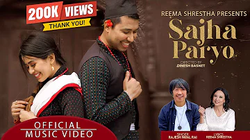Sajha Paryo | Rajesh Payal Rai | Reema Shrestha | Anup Regmi | Rohan Shrestha | Prinsika Shrestha