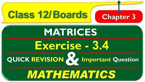 Quick Revision || Class 12 || Matrices || Chapter 3 || Exercise 3.4 || Transformation [NCERT]
