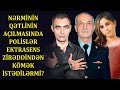 Nərminin qətli ilə bağlı Zirəddin danışdı:"Polislər məndən kömək istədi"