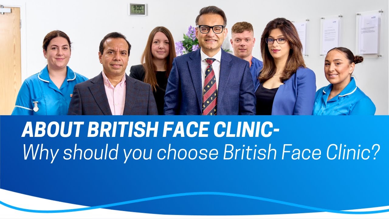Why should you choose British Face Clinic? YouTube
