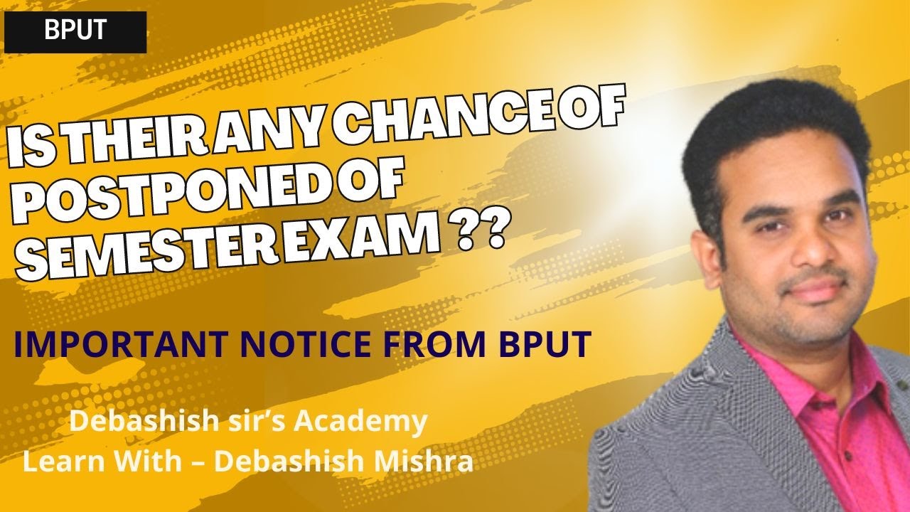 IS THEIR ANY CHANCE OF POSTPONED OF SEMESTER EXAM NEW NOTICE FROM is-their-any-chance-of-postponed-of-semester-exam-new-notice-from