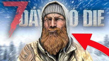 HANDELAAR HUGH KRIJGT EEN UPGRADE in 7 Days to Die 2.0