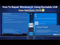 How To Repair Windows 11 Using Bootable USB (New Methods 2026✅)