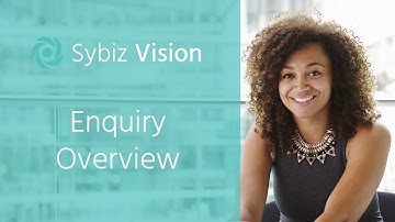 Enquiry Overview | Sybiz Vision