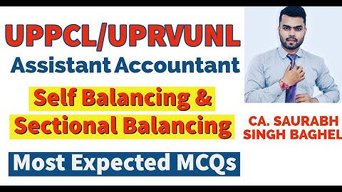 Self Balancing & Sectional Balancing MCQs || Accountancy || UPPCL Assistant Accountant  || UPRVUNL