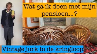 Wat ga ik doen met mijn pensioen | vintage in de kringloop