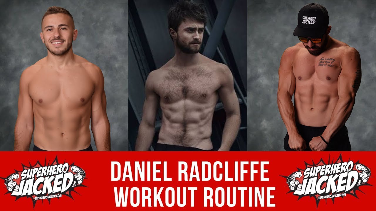 Daniel radcliffe workout routine guide, daniel radcliffe workout routine,.....